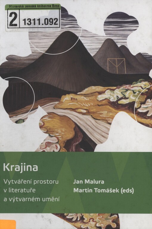Krajina: vytváření prostoru v literatuře a výtvarném umění