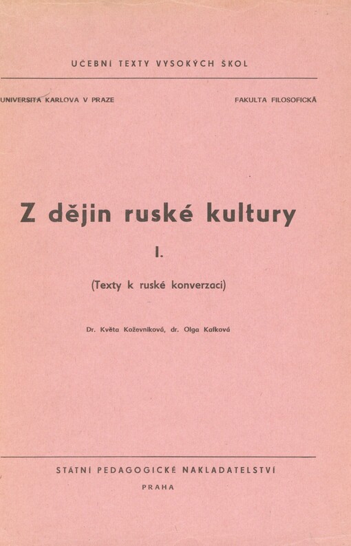 Z dějin ruské kultury. [Sv] 1. (Texty k ruské konverzaci)