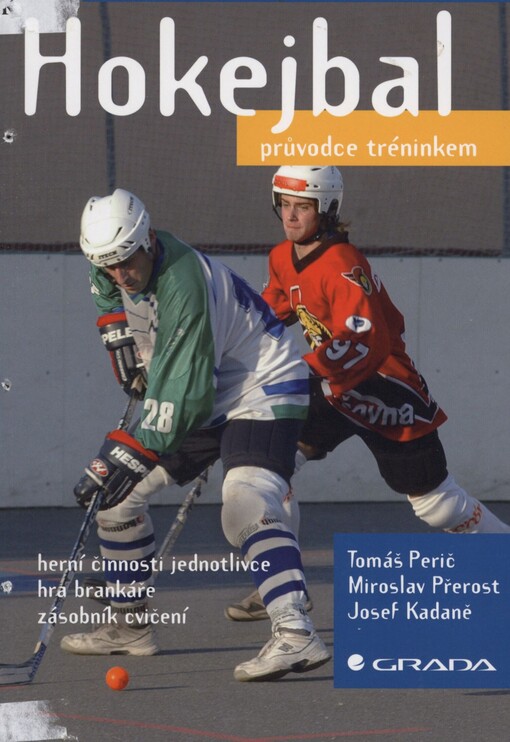 Hokejbal: průvodce tréninkem