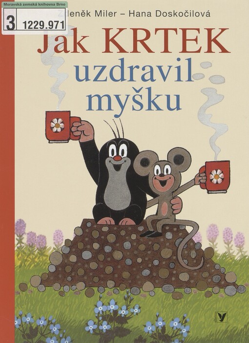 Jak krtek uzdravil myšku