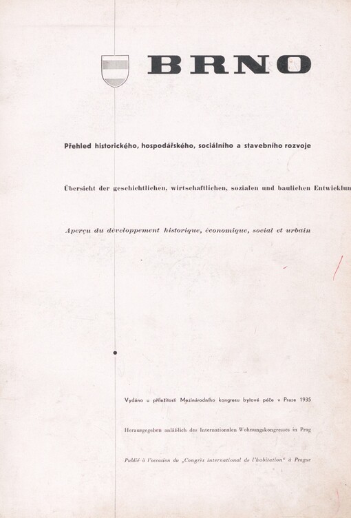 Brno: přehled historického, hospodářského, sociálního a stavebního rozvoje