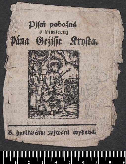 Pjseň pobožná o vmučenj Pána Gežjsse Krysta: K horliwému zpjwáni wydana