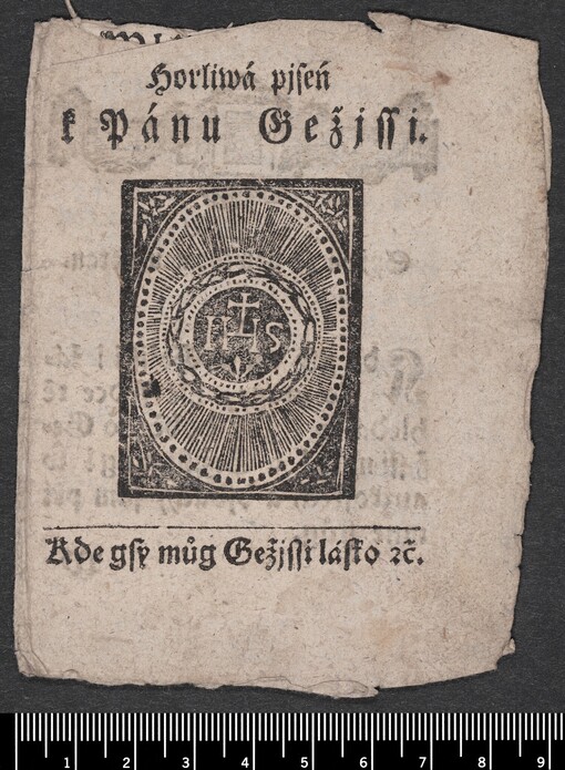 Horliwá pjseń k Pánu Gežjssi: Kde gsy můg Gežjssi lásko etc