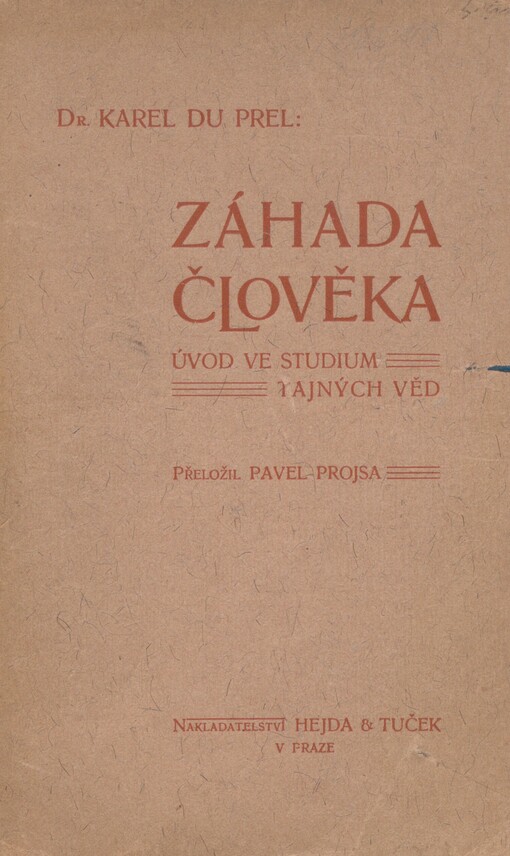 Záhada člověka: úvod ve studium tajných věd