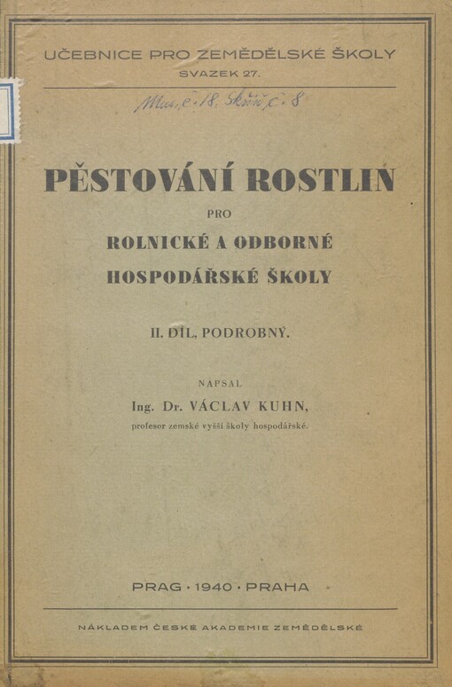 Pěstování rostlin pro rolnické a odborné hospodářské školy