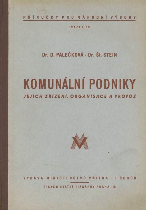 Komunální podniky: jejich zřízení, organisace a provoz