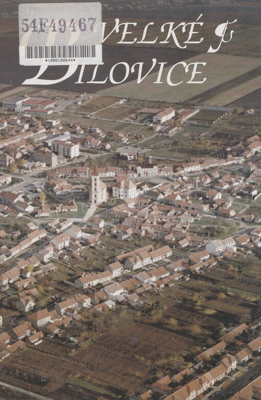 Velké Bílovice: dějiny jihomoravské obce