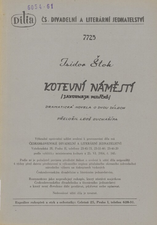 Kotevní náměstí =: (Jakornaja ploščaď) : dramatická novela o dvou dílech