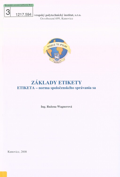 Základy etikety: etiketa - norma spoločenského správania sa