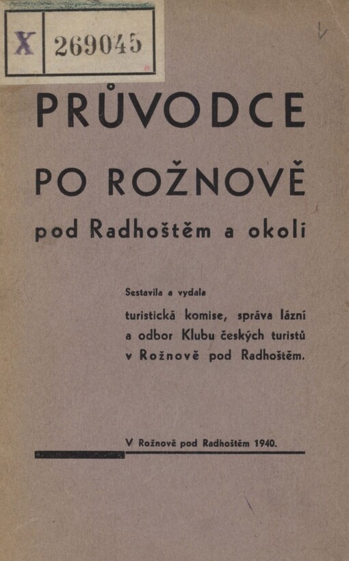 Turistický průvodce po Rožnově pod Radhoštěm a okolí