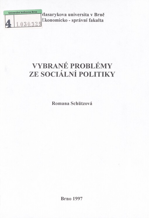 Vybrané problémy ze sociální politiky