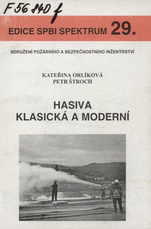 Hasiva klasická a moderní