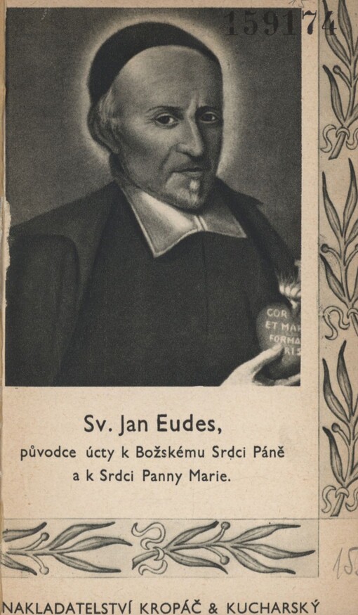 Svatý Jan Eudes, původce úcty k Božskému Srdci Páně a k Srdci Panny Marie: dne 19. srpna, *1601 - †1680