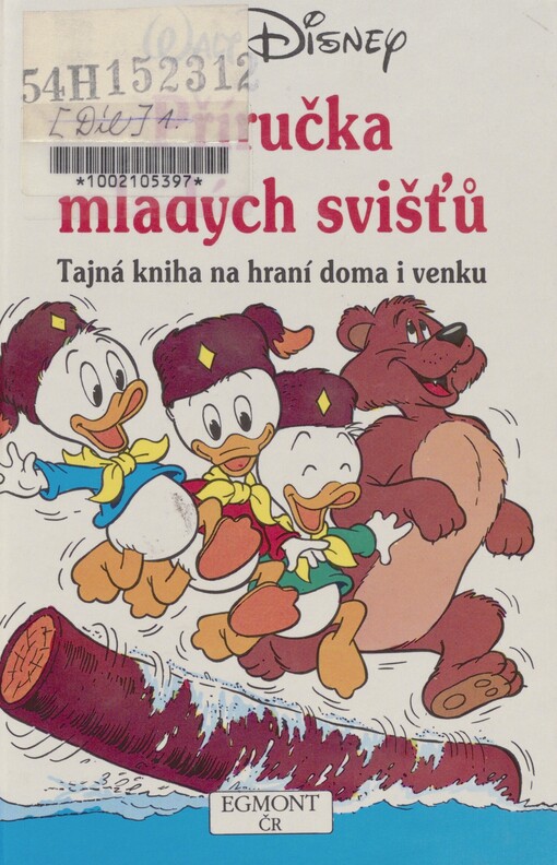 Příručka mladých svišťů: tajná kniha na hraní doma i venku