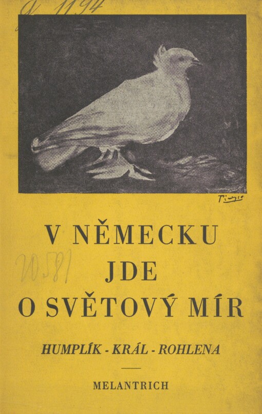 V Německu jde o světový mír