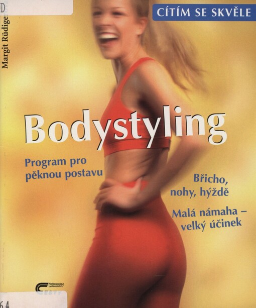 Bodystyling: program pro pěknou postavu