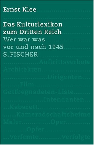 Das Kulturlexikon zum Dritten Reich