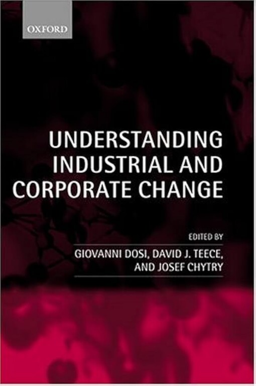 Understanding industrial and corporate change