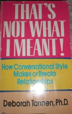 That's Not What I Meant! How Conversational Styles Makes or Breaks Relationships