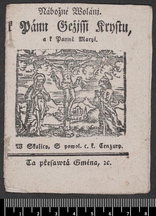 Nábožné Wolánj. k Pánn Gežjssi Krystu, a k Panně Maryi