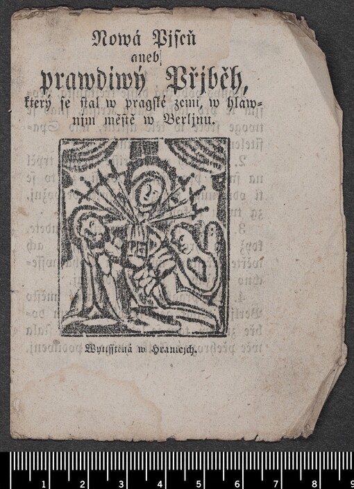 Nowá Pjseň aneb prawdiwý Přjběh, který se stal w pragské zemi, w hlawnjm městě w Berljně