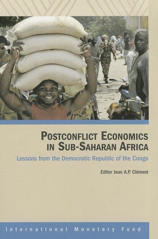 Postconflict economics in Sub-Saharan Africa :lessons from the democratic republic of the Congo
