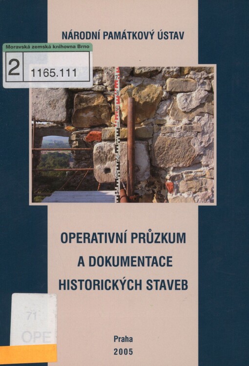 Operativní průzkum a dokumentace historických staveb