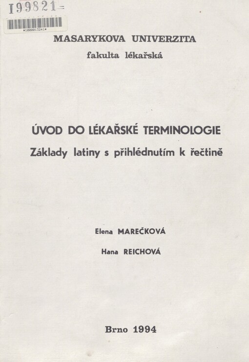 Úvod do lékařské terminologie: (základy latiny s přihlédnutím k řečtině)
