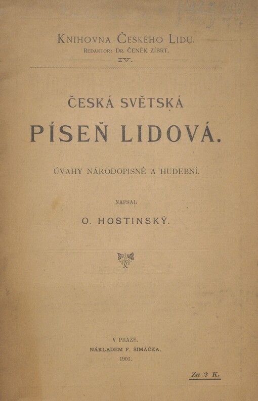 Česká světská píseň lidová: úvahy národopisné a hudební