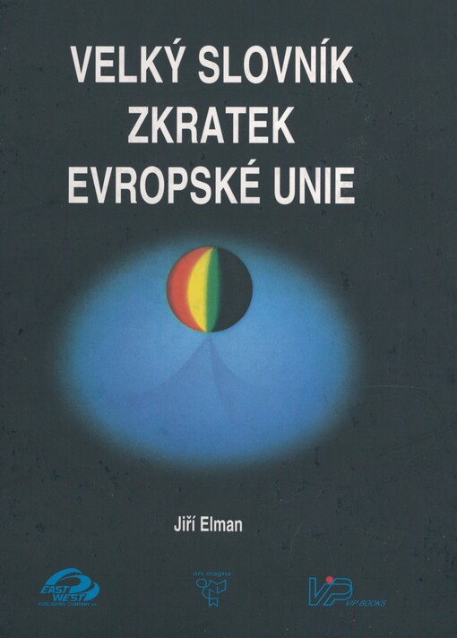 Velký slovník zkratek Evropské unie