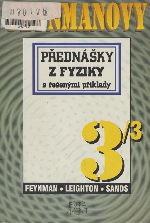 Feynmanovy přednášky z fyziky s řešenými příklady