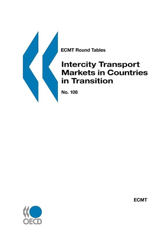 Intercity transport markets in countries in transition :report of the hundred and sixth Round Table on transport economics, held in Paris on 28th-29th November 1996