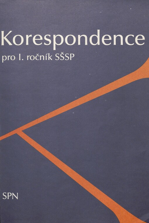 Korespondence pro I. ročník SŠSP: studijní obor Sociálně právní činnost