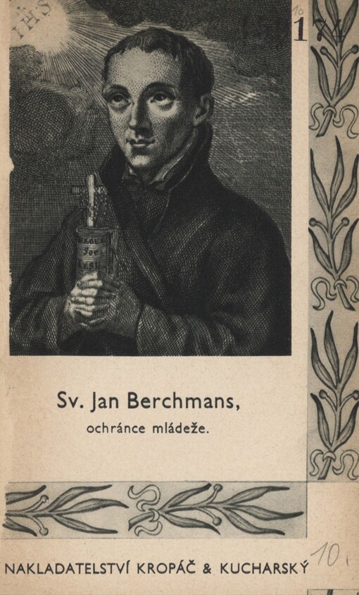 Sv. Jan Berchmans, ochránce mládeže: dne 13. srpna : *1599 - †1621