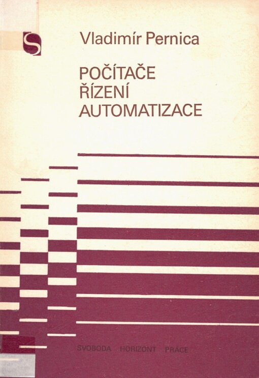Počítače, řízení, automatizace: co by měl každý vědět o počítačích a jejich využití