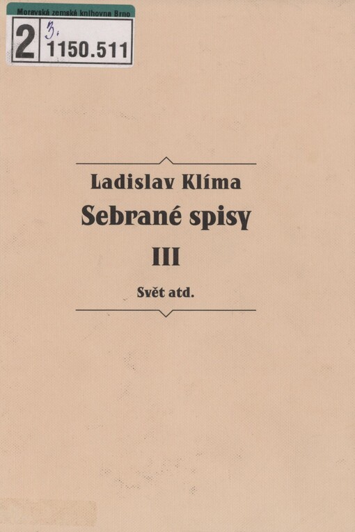 Sebrané spisy. III. Svět atd