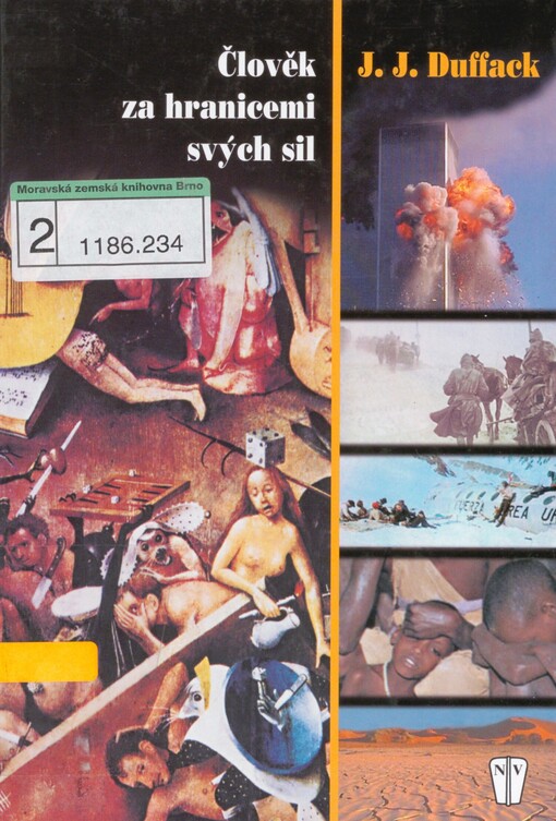 Člověk za hranicemi svých sil