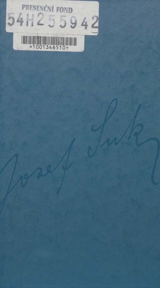 Josef Suk - dopisy o životě hudebním i lidském