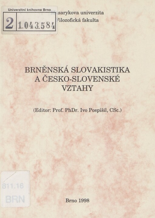 Brněnská slovakistika a česko-slovenské vztahy