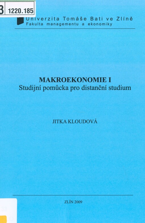 Makroekonomie I: studijní pomůcka pro distanční studium
