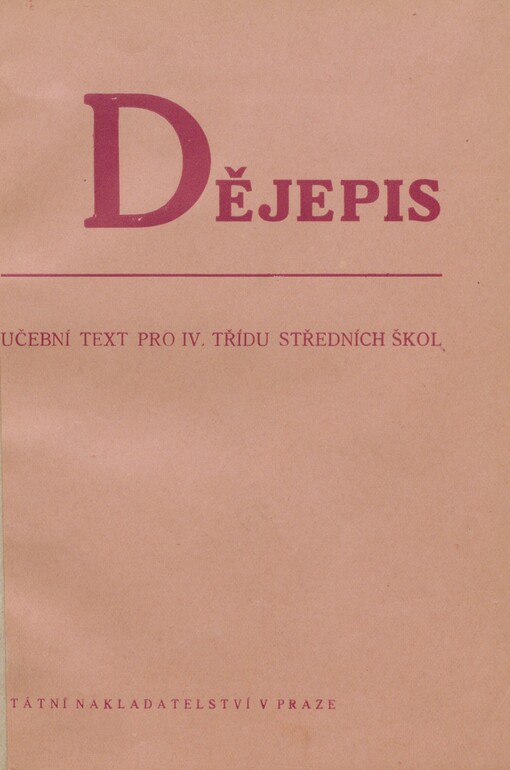 Dějepis: učební text pro IV. třídu středních škol