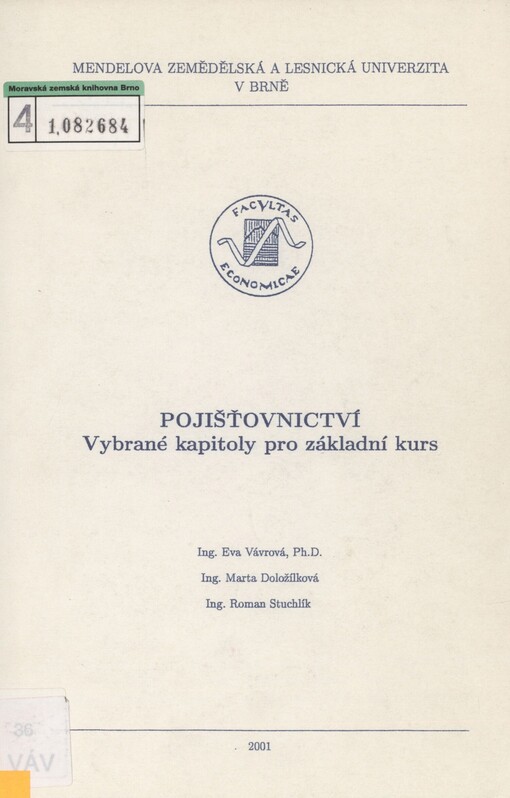 Pojišťovnictví: vybrané kapitoly pro základní kurs