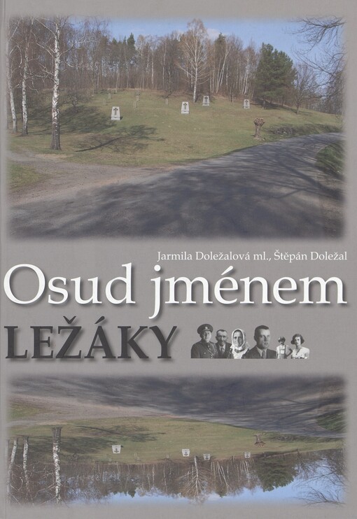 Osud jménem Ležáky