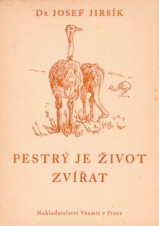 Pestrý je život zvířat