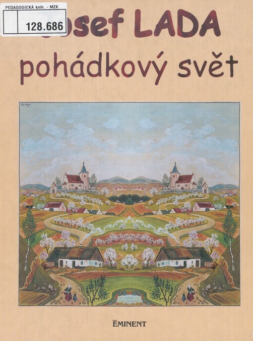 Josef Lada: pohádkový svět