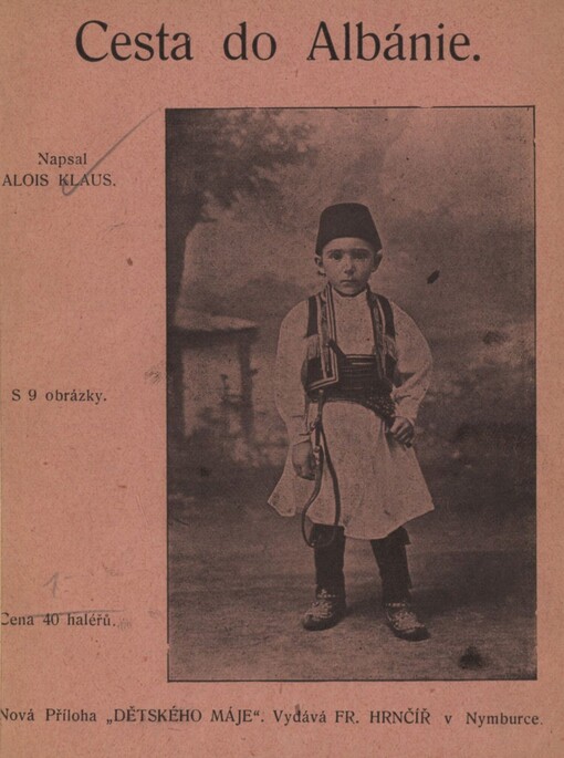 O Albánii. I. Cesta do Albanie