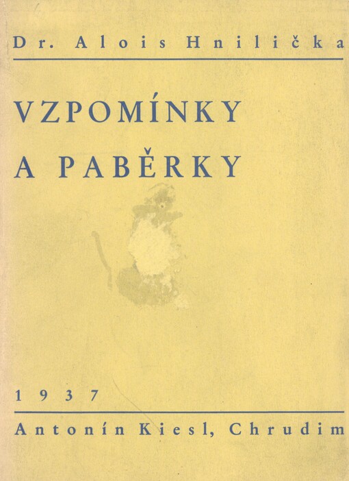 Vzpomínky a paběrky
