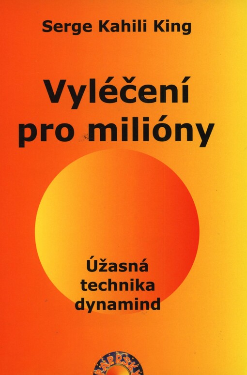 Vyléčení pro milióny: úžasná technika dynamind