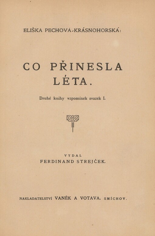 Co přinesla léta: druhá kniha vzpomínek