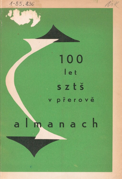 Almanach k 100. výročí založení zemědělské školy v Přerově